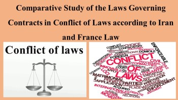 Comparative Study of the Laws Governing Contracts in Conflict of Laws in Iran and France law